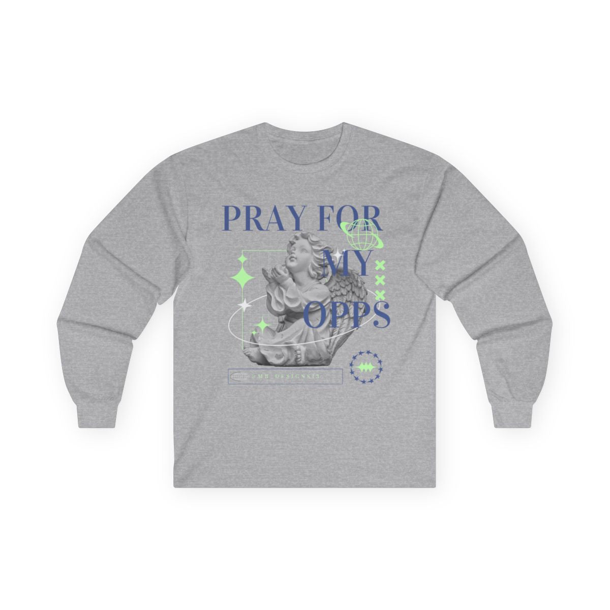 Pray for my Opps long sleeve shirt