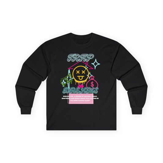 Trap Dreams Long Sleeve Shirt