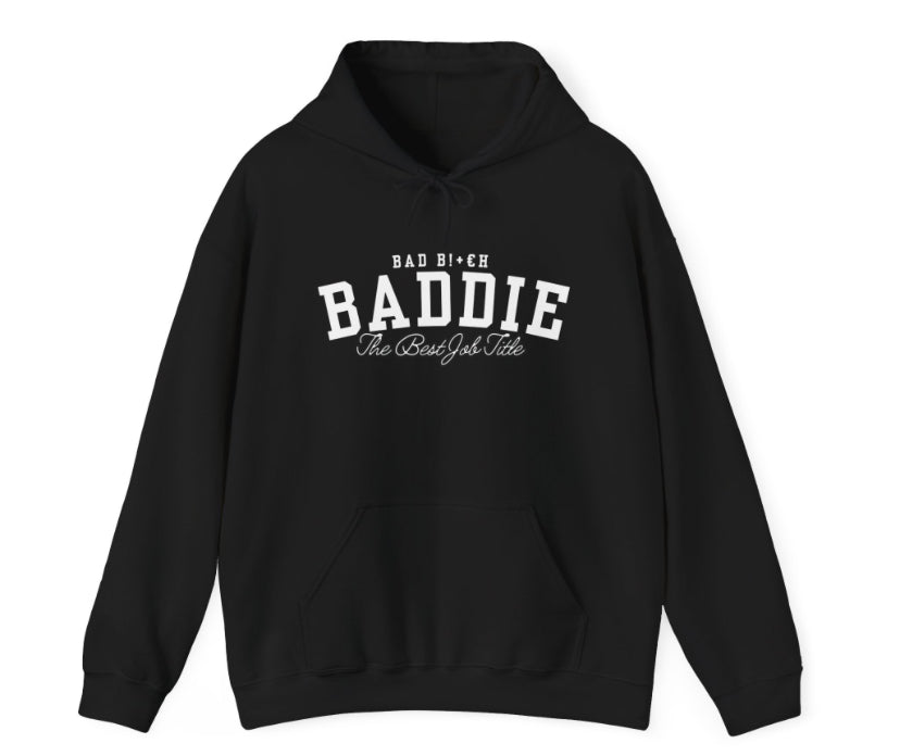 Baddies Hoodie Pullover Hoodie