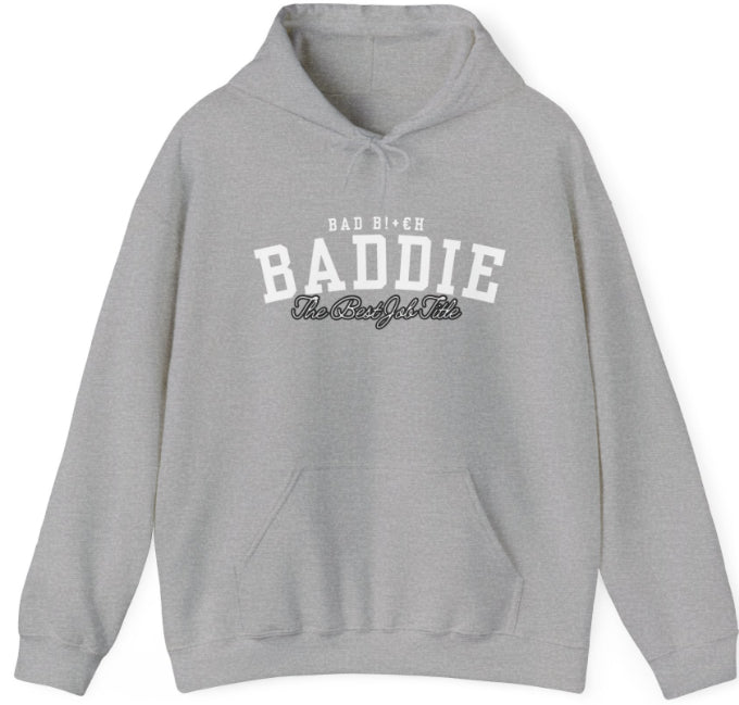 Baddies Hoodie Pullover Hoodie