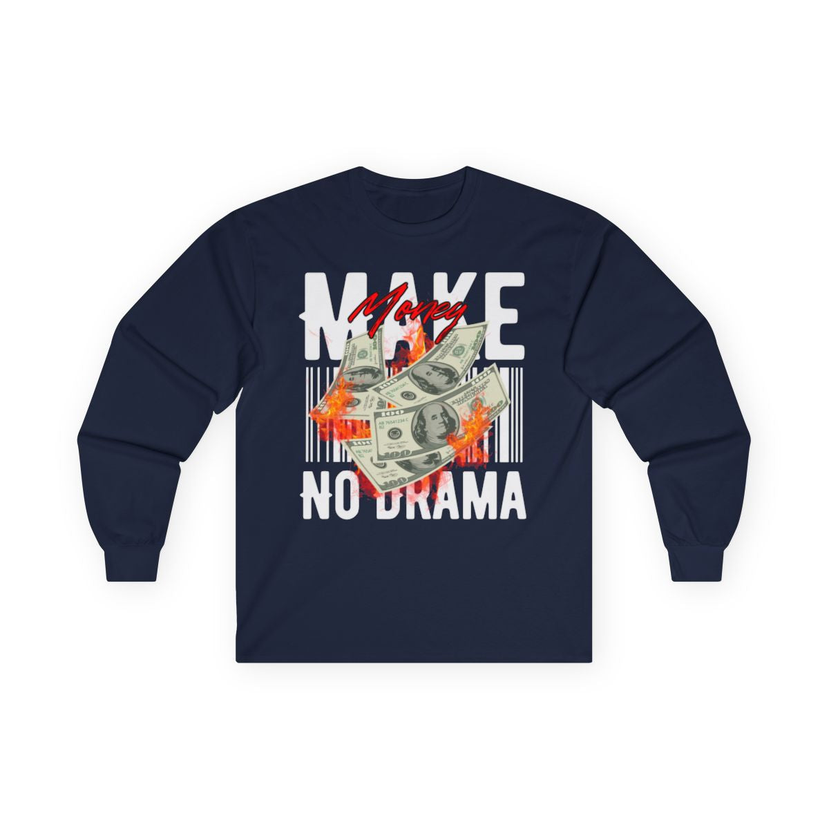 Make Money Long Sleeve Shirts