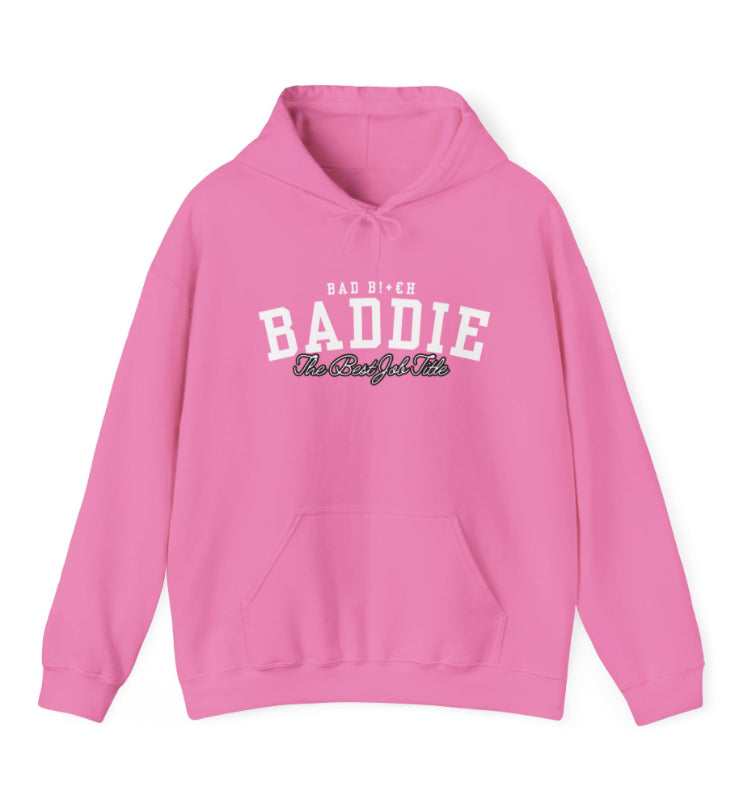 Baddies Hoodie Pullover Hoodie